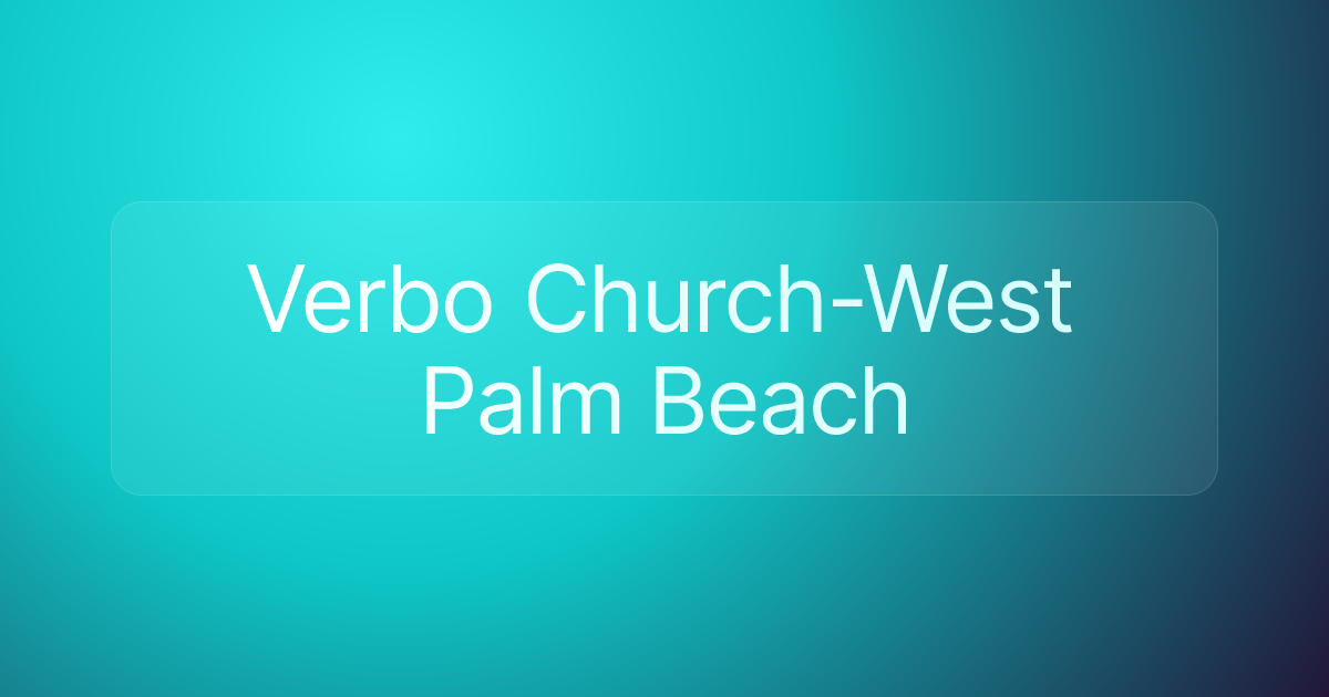 Verbo Church-West Palm Beach