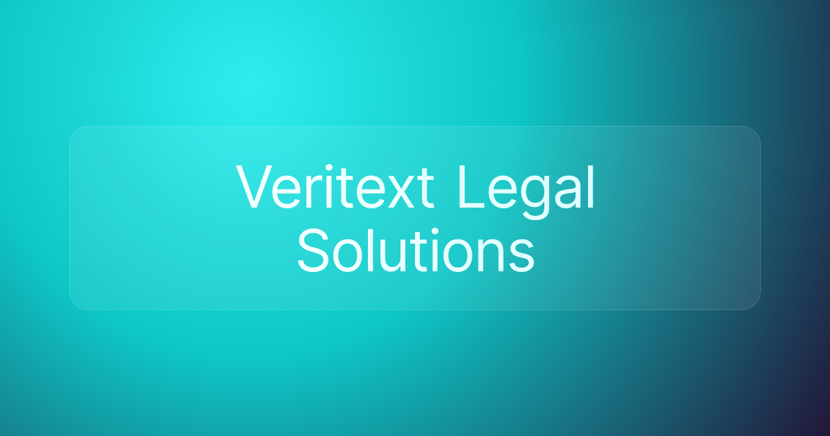 Veritext Legal Solutions