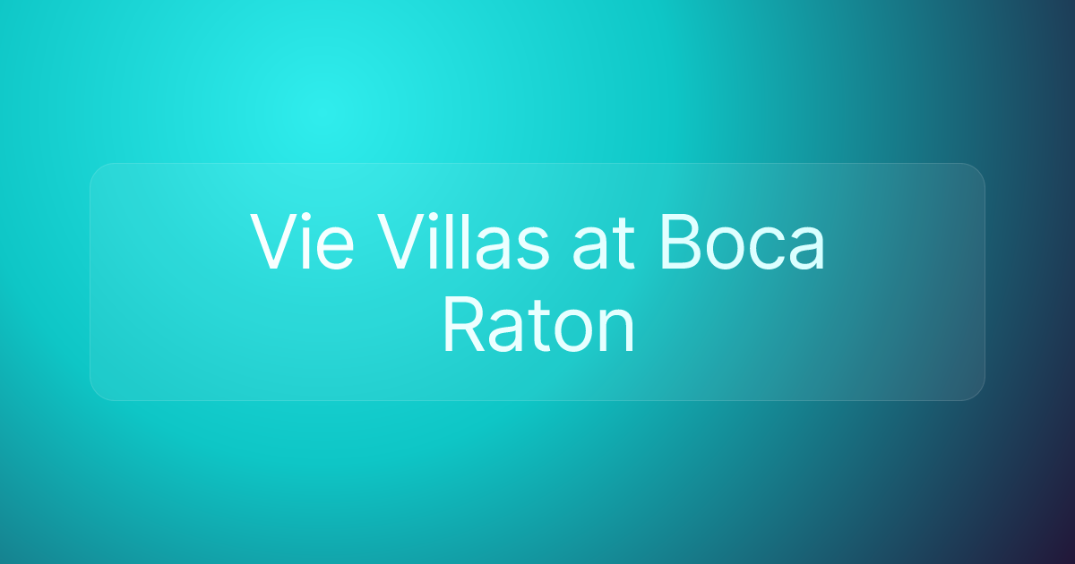 Vie Villas at Boca Raton