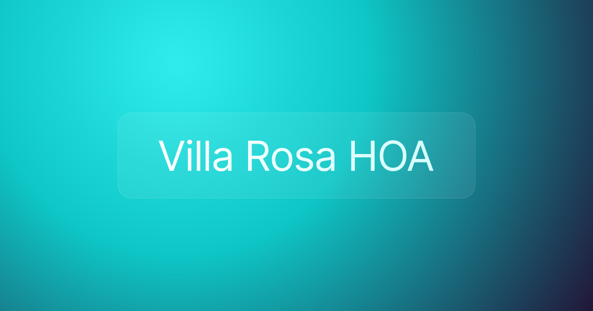 Villa Rosa HOA