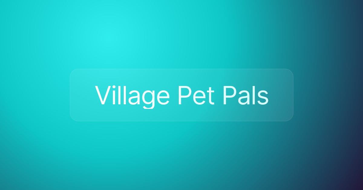 Village Pet Pals