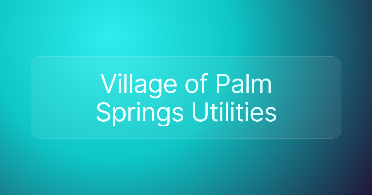 Village of Palm Springs Utilities