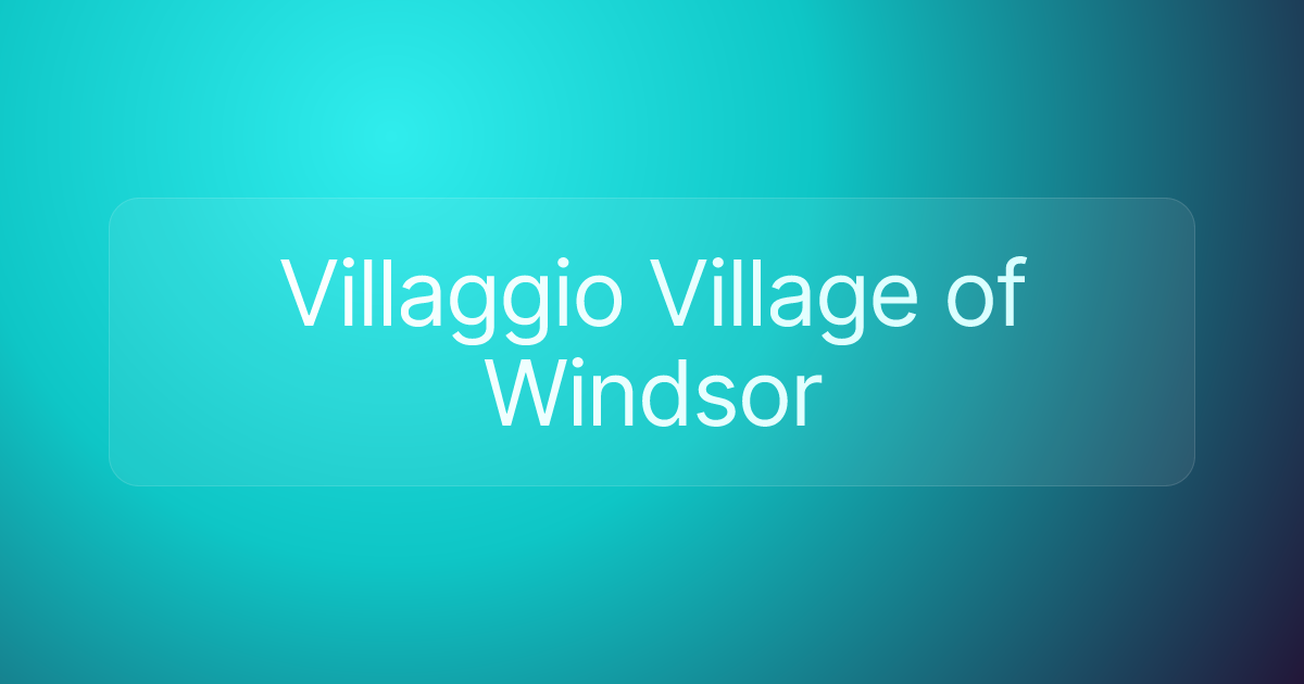 Villaggio Village of Windsor
