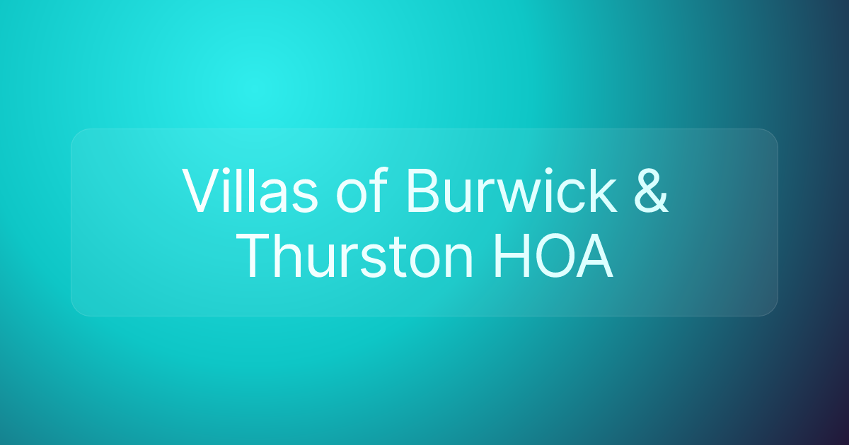 Villas of Burwick & Thurston HOA