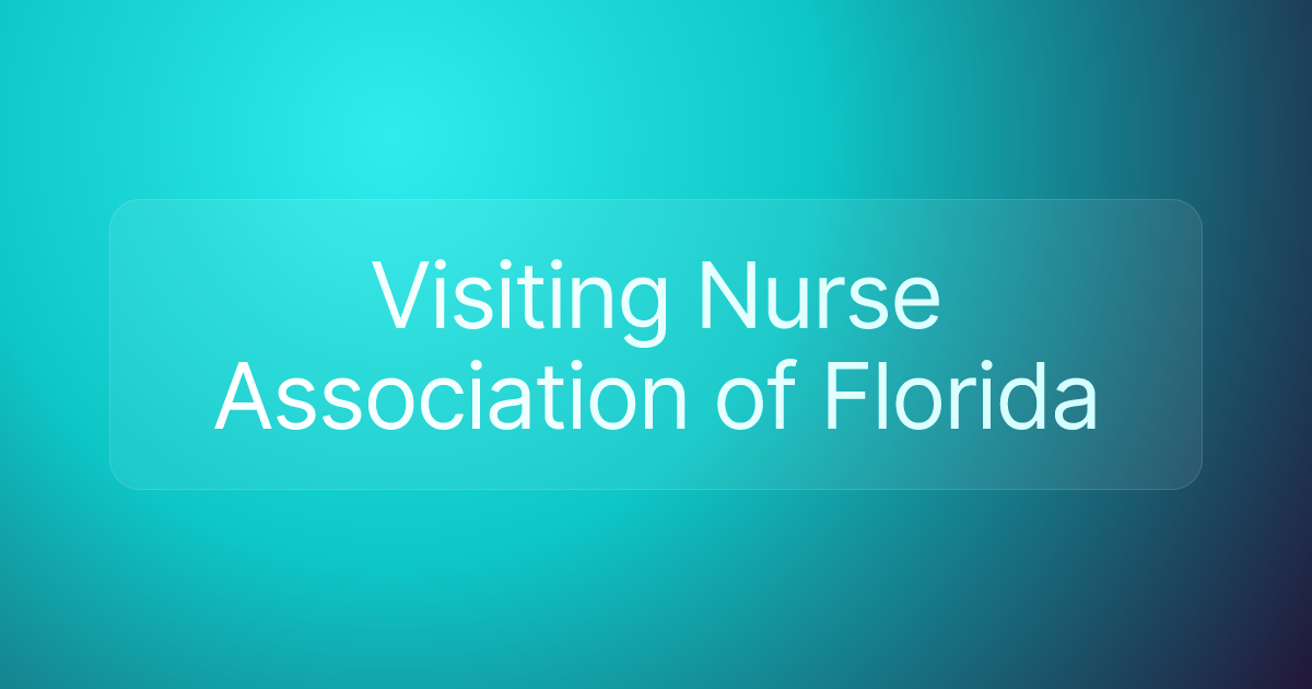 Visiting Nurse Association of Florida