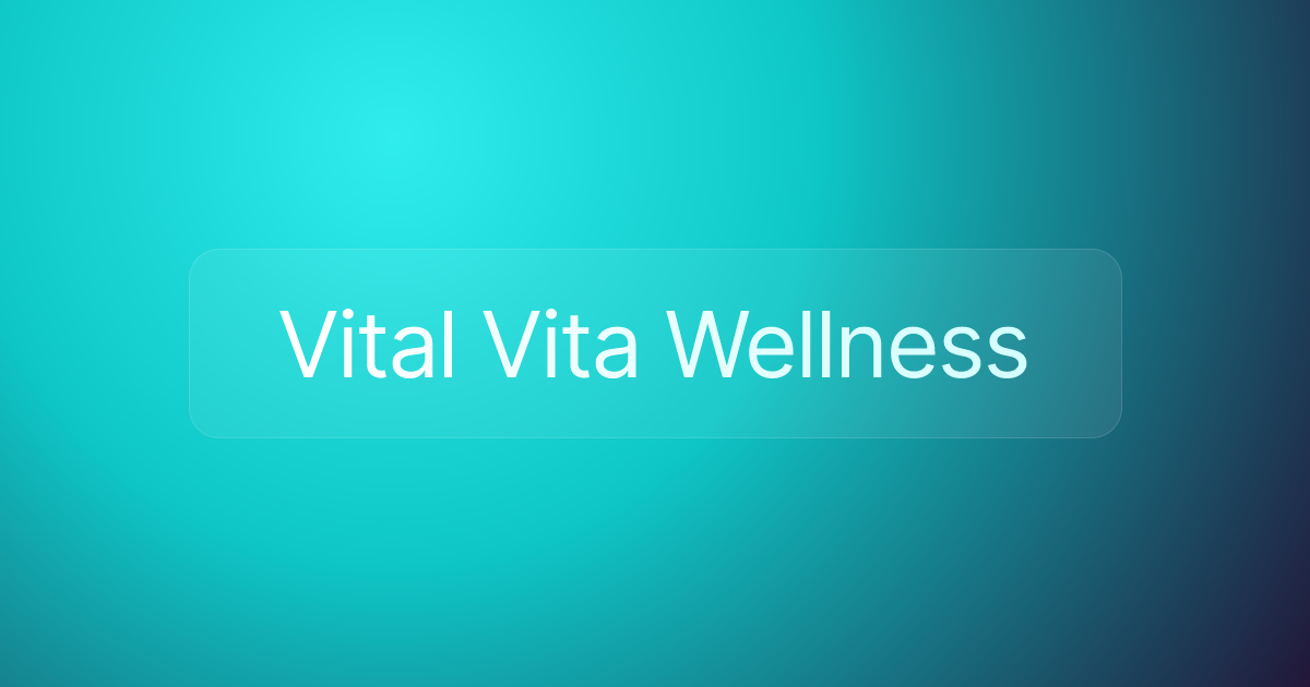 Vital Vita Wellness