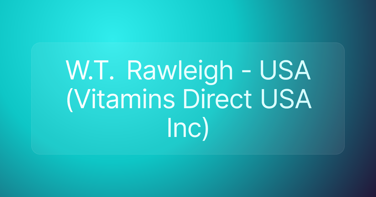 W.T. Rawleigh - USA (Vitamins Direct USA Inc)