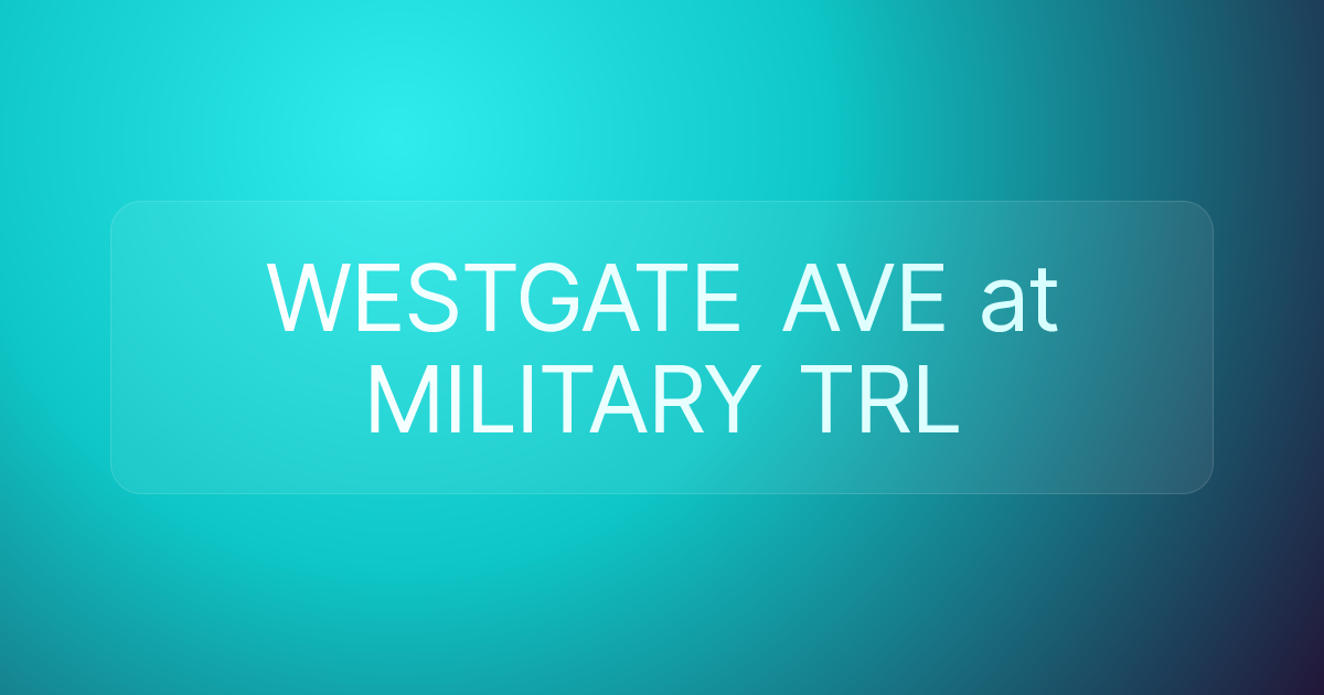 WESTGATE AVE at MILITARY TRL