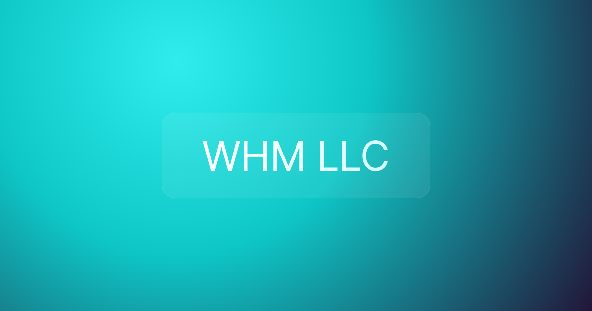 WHM LLC