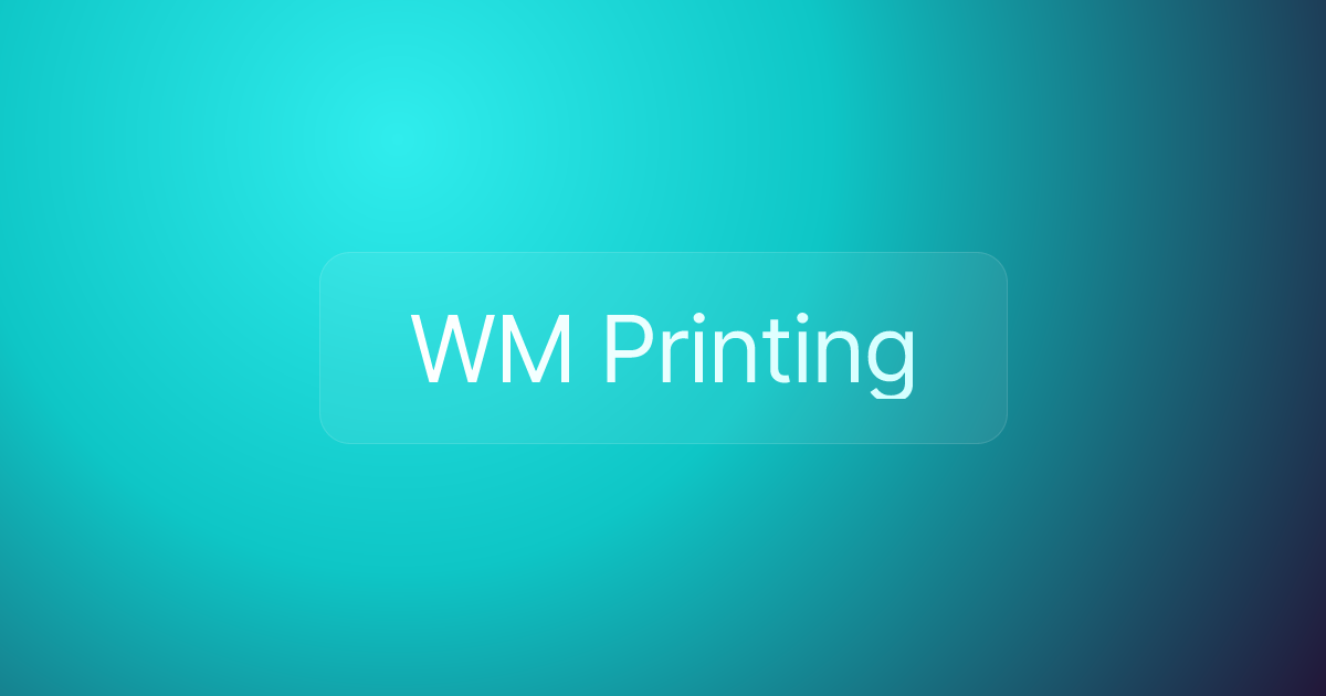 WM Printing