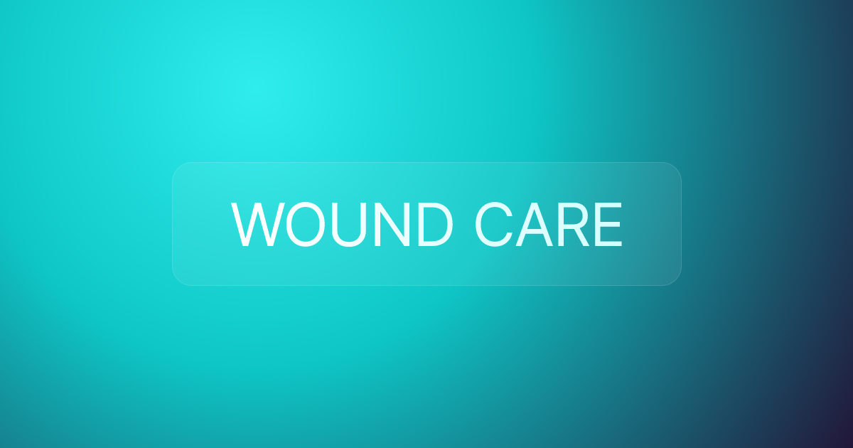 WOUND CARE