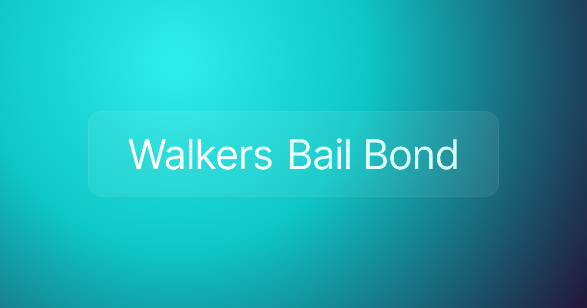 Walkers Bail Bond