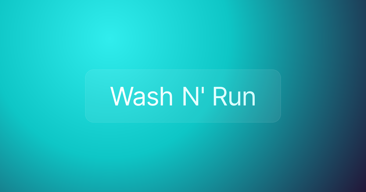 Wash N' Run