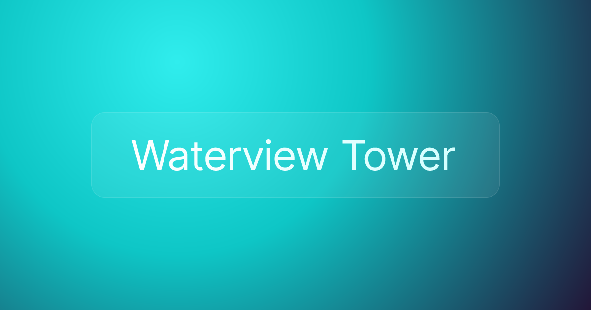 Waterview Tower