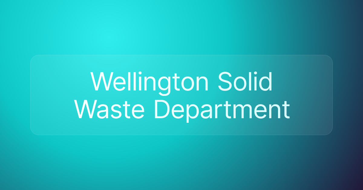 Wellington Solid Waste Department