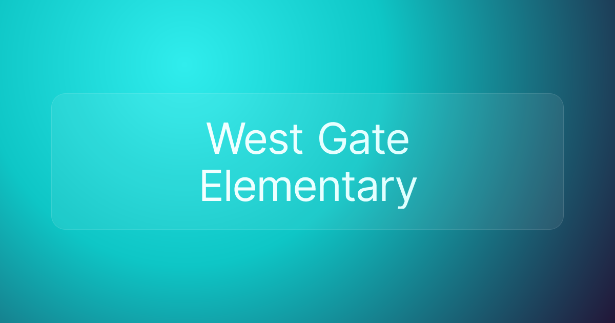 West Gate Elementary