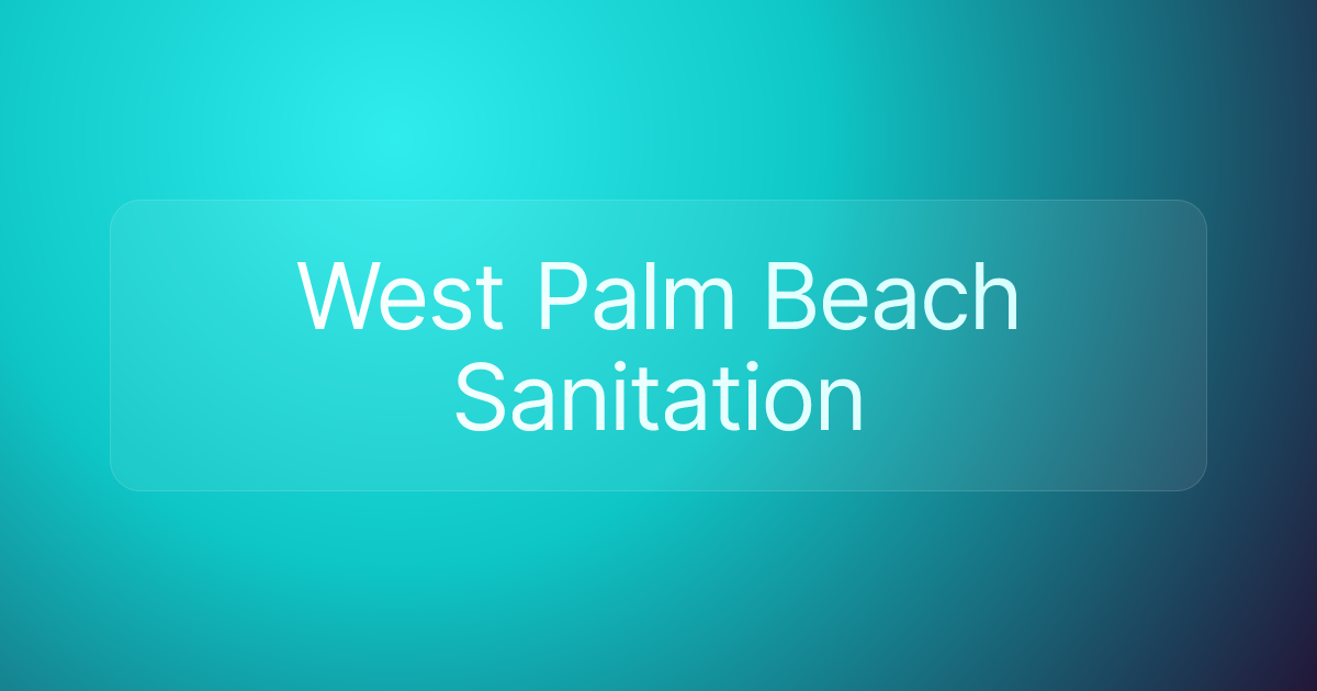 West Palm Beach Sanitation