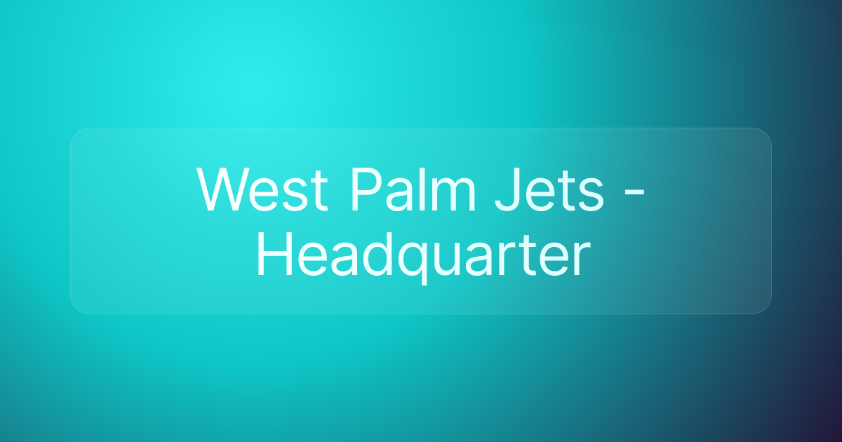 West Palm Jets - Headquarter