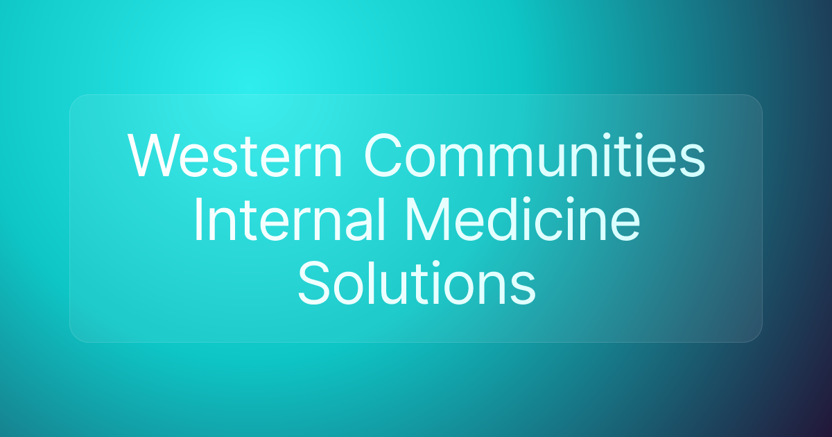 Western Communities Internal Medicine Solutions