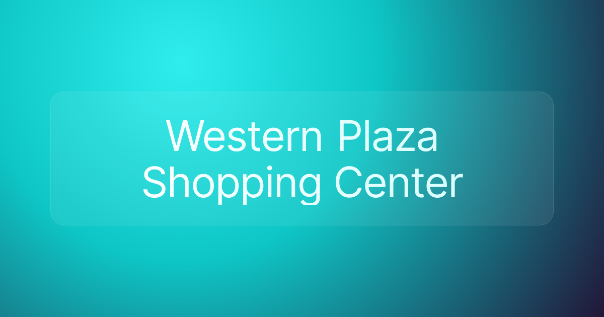 Western Plaza Shopping Center