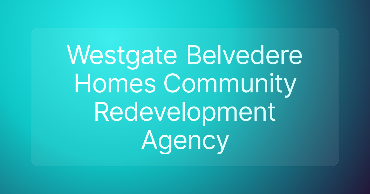 Westgate Belvedere Homes Community Redevelopment Agency
