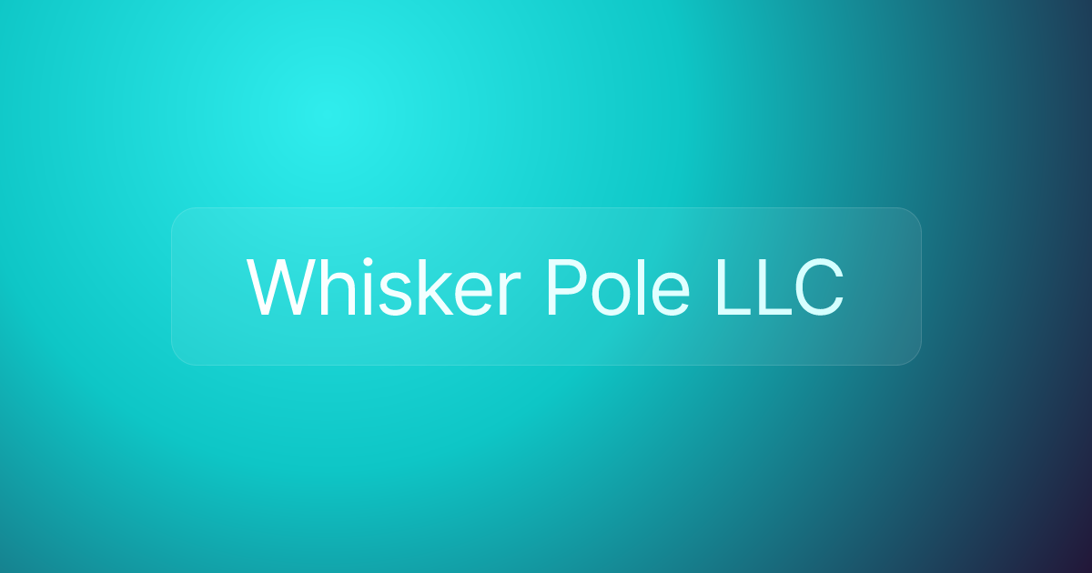 Whisker Pole LLC