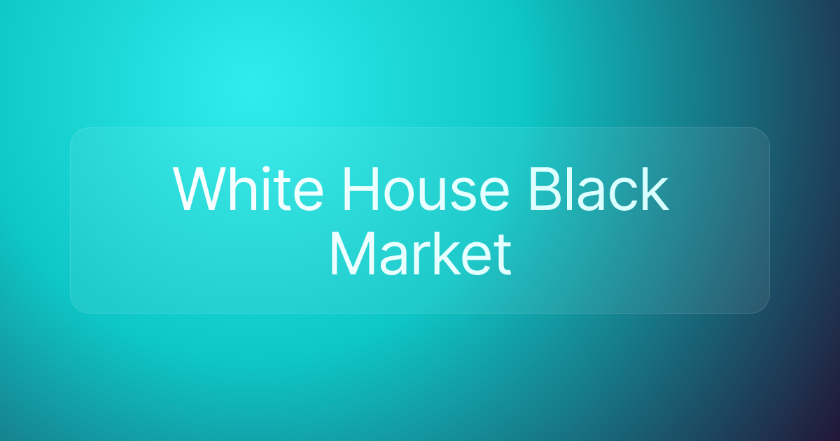 White House Black Market