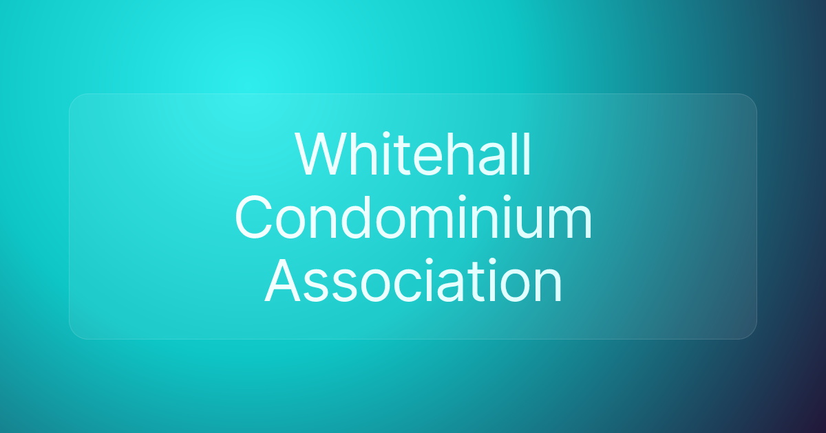 Whitehall Condominium Association