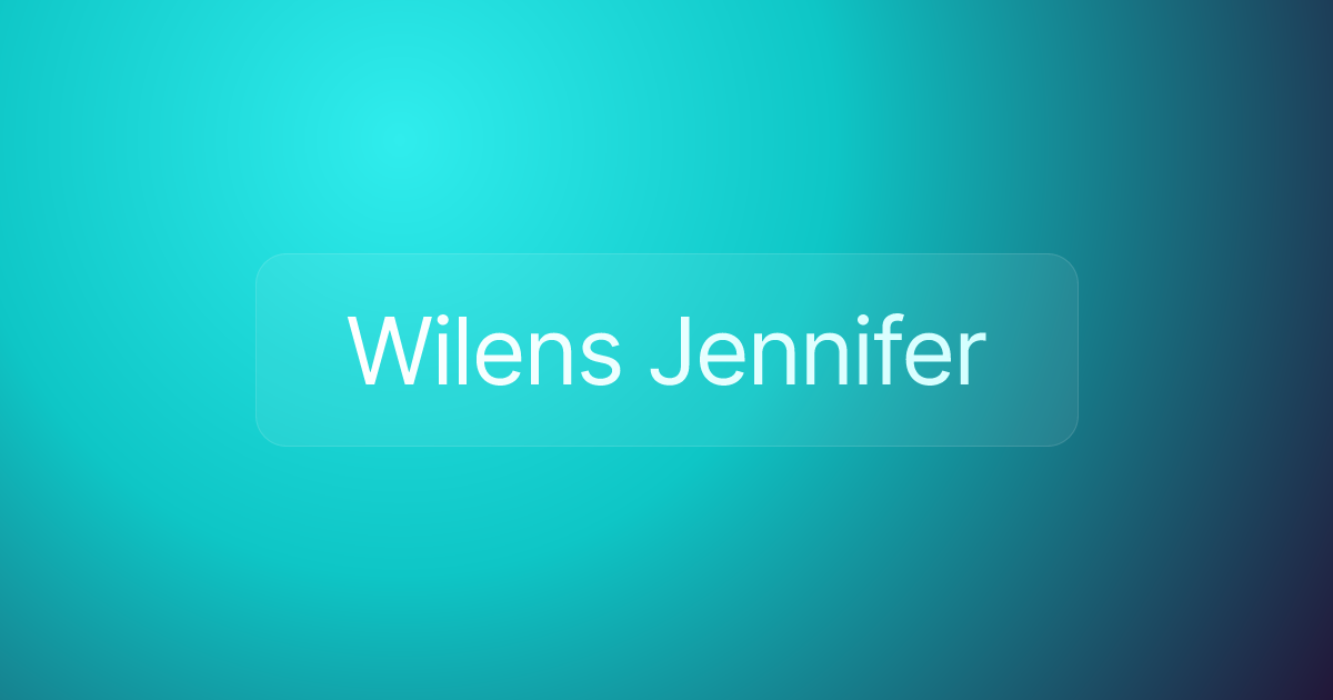 Wilens Jennifer