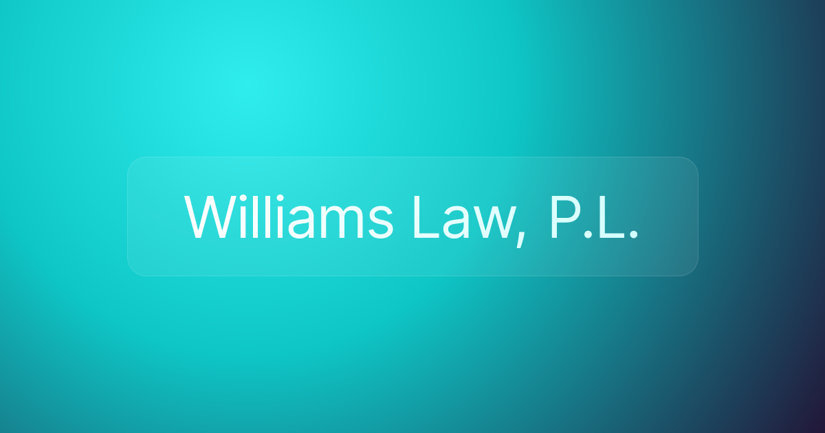 Williams Law, P.L.