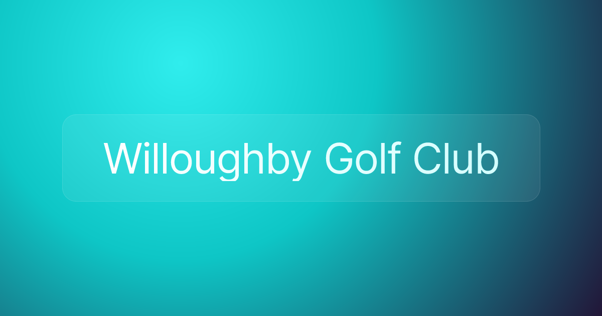 Willoughby Golf Club