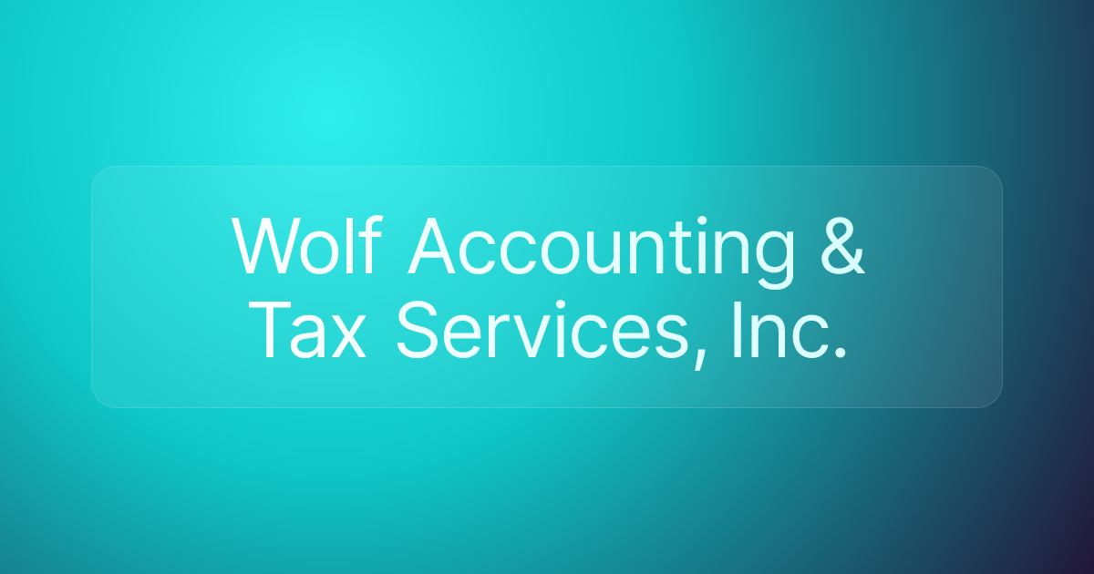 Wolf Accounting & Tax Services, Inc.