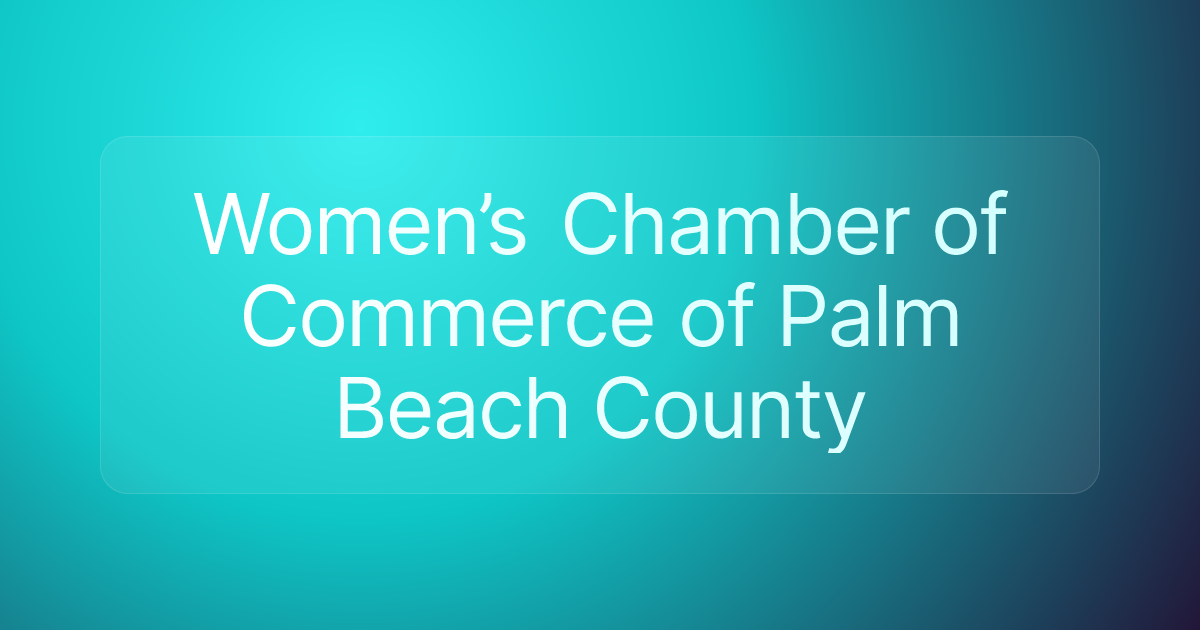 Women’s Chamber of Commerce of Palm Beach County