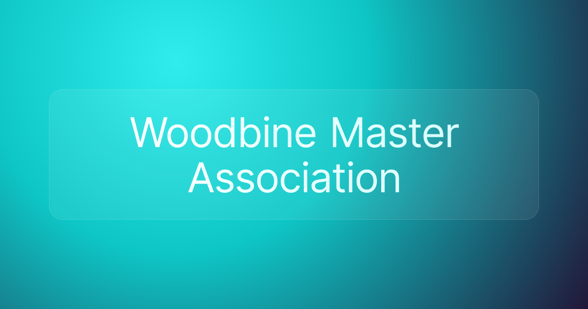 Woodbine Master Association