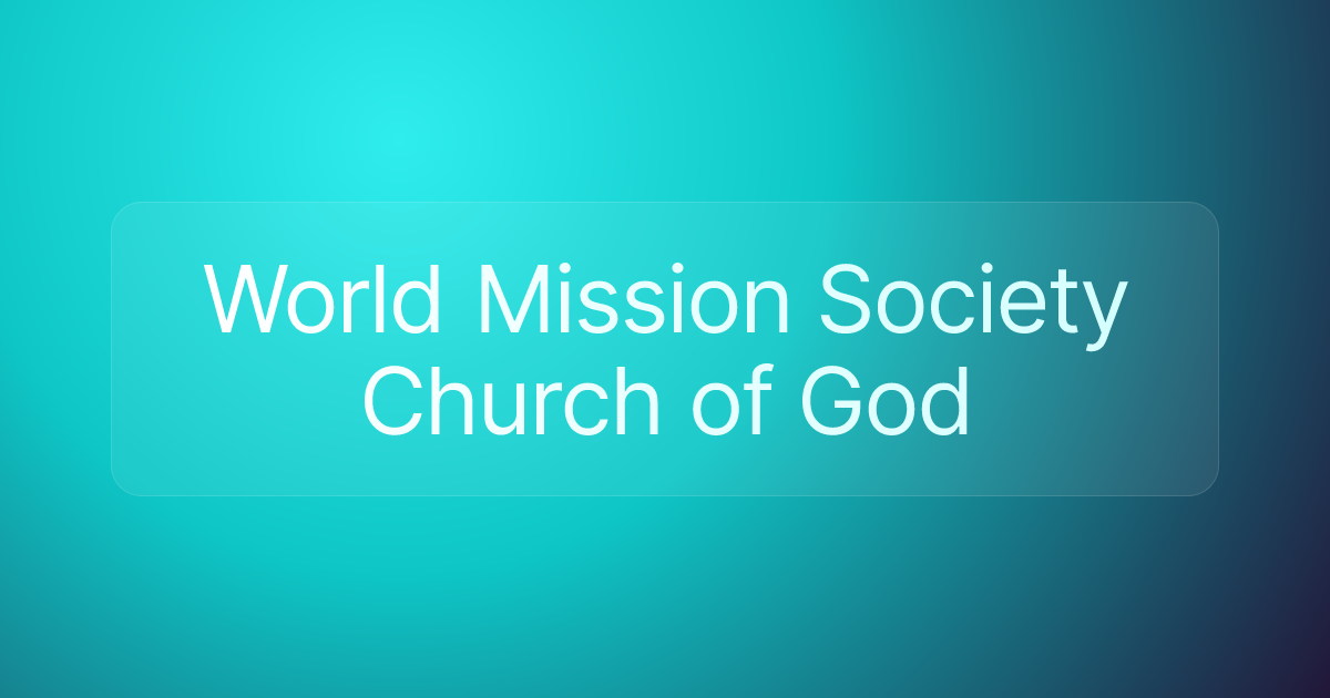World Mission Society Church of God