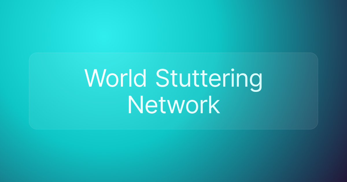 World Stuttering Network