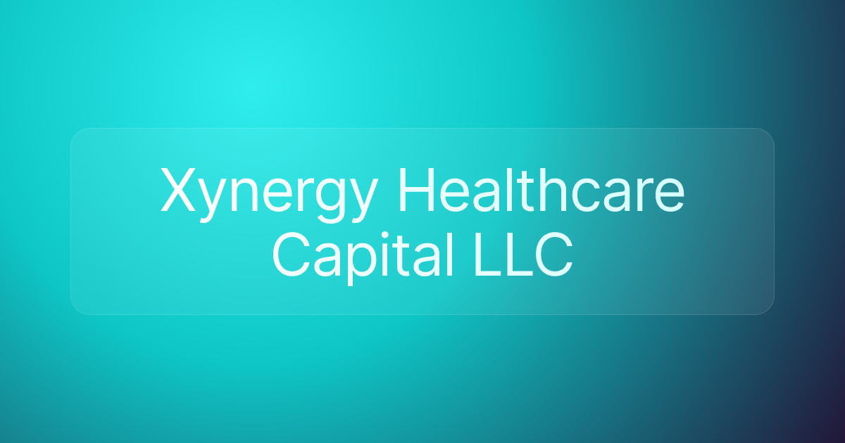 Xynergy Healthcare Capital LLC