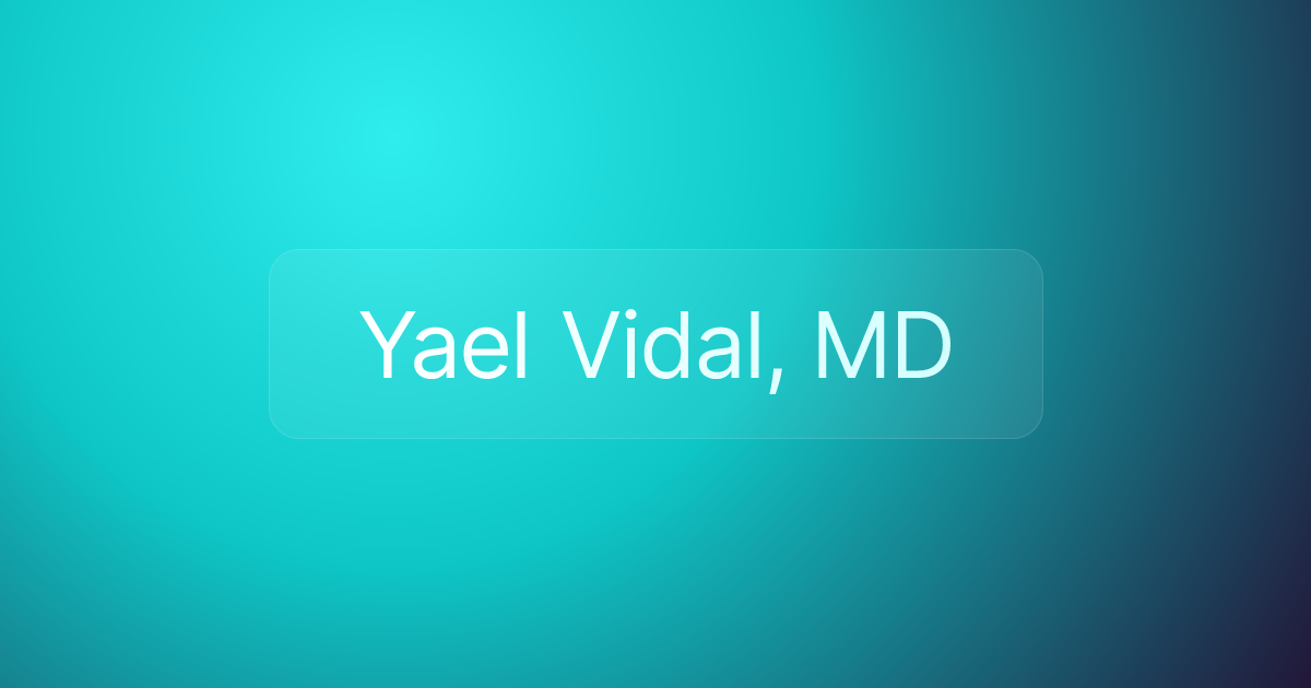Yael Vidal, MD