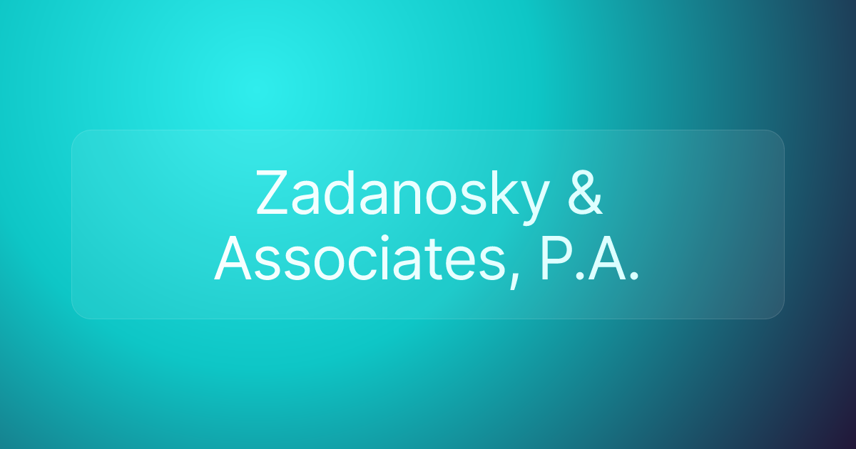 Zadanosky & Associates, P.A.