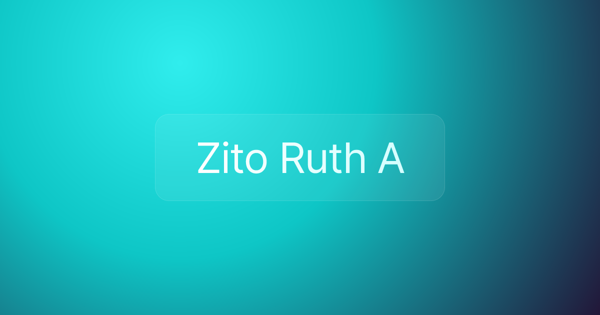 Zito Ruth A
