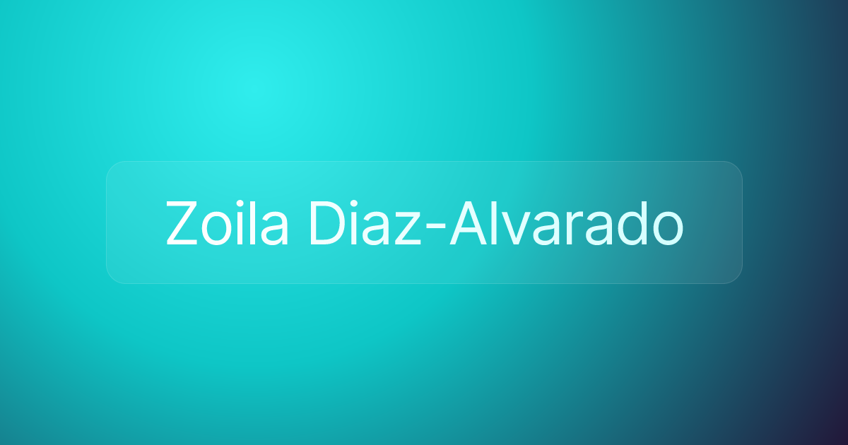 Zoila Diaz-Alvarado