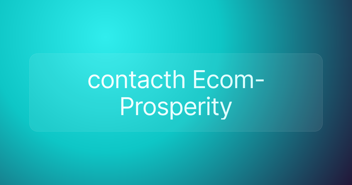 contacth Ecom-Prosperity