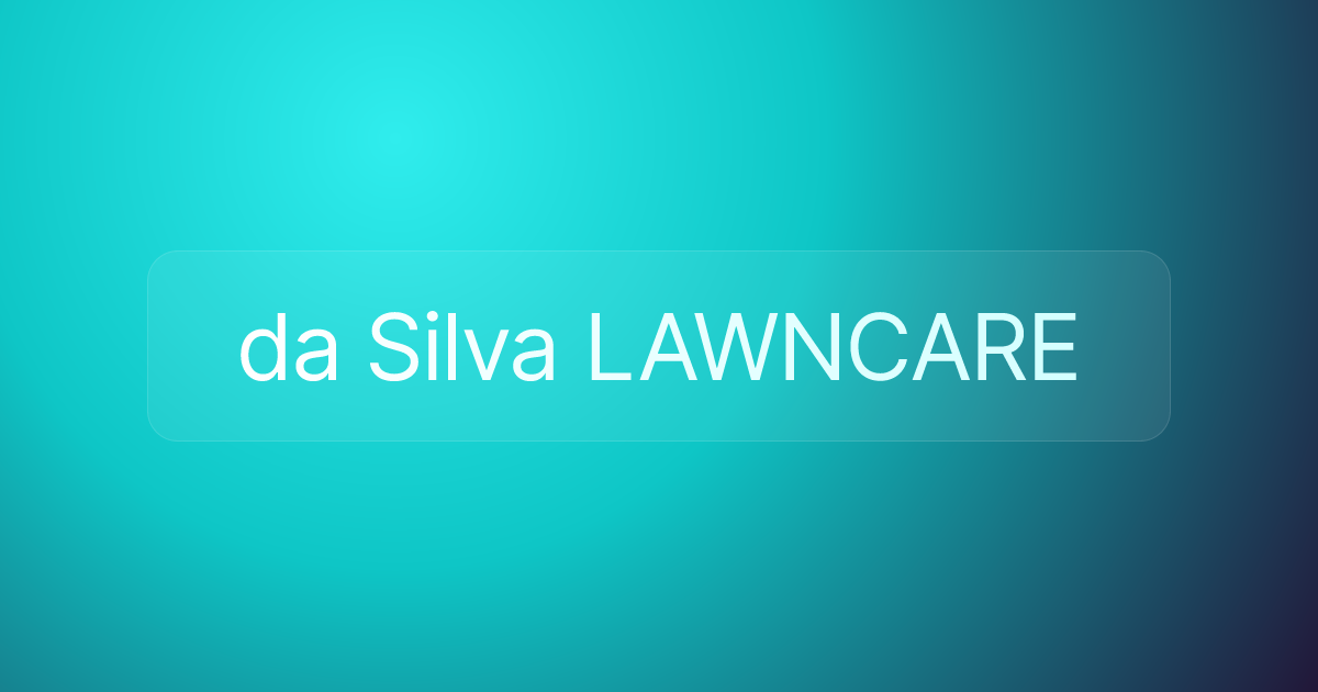 da Silva LAWNCARE