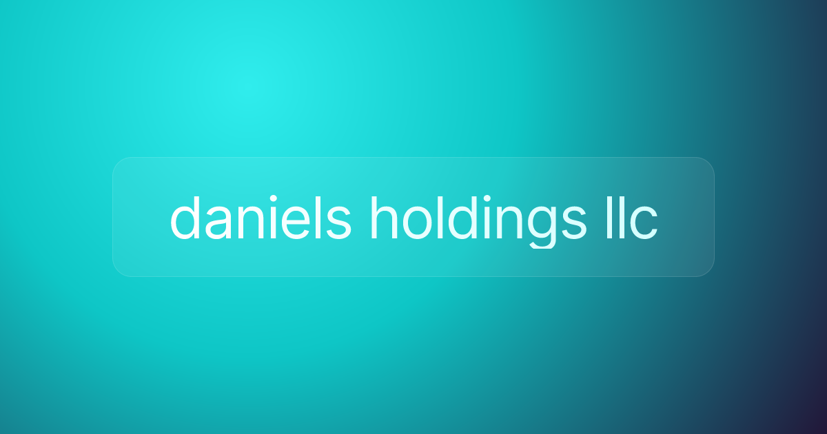 daniels holdings llc