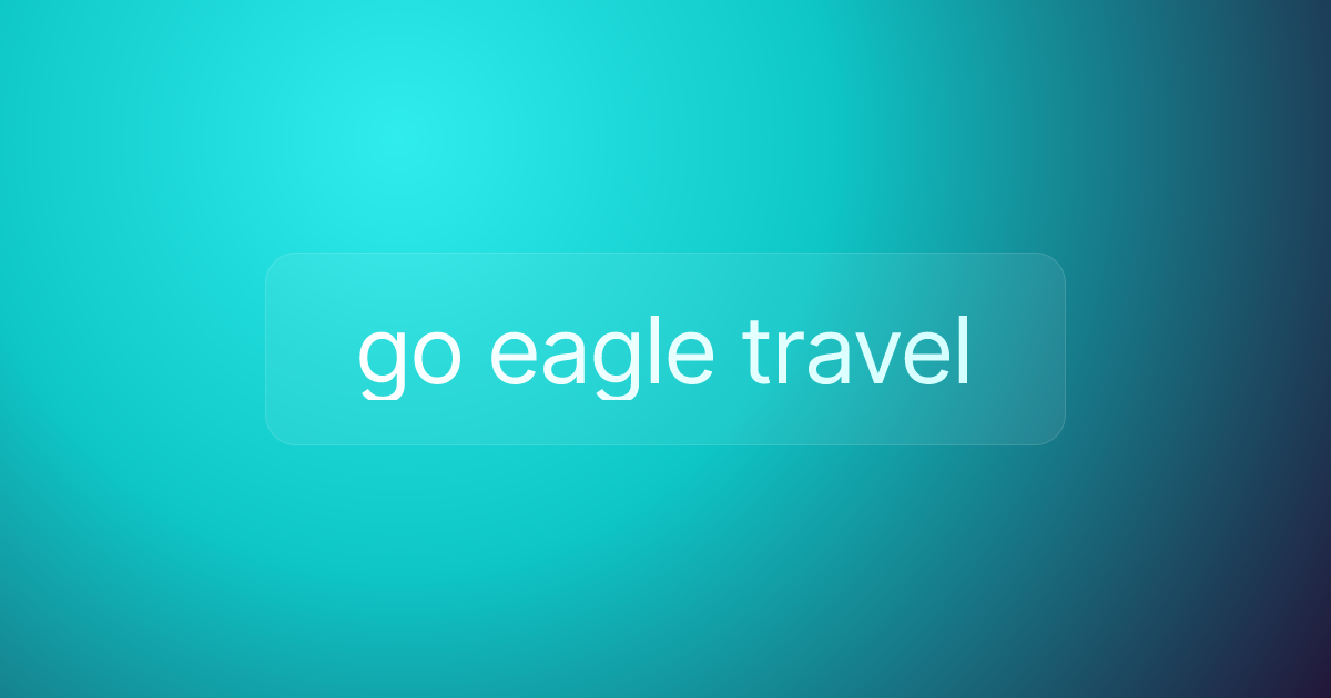 go eagle travel
