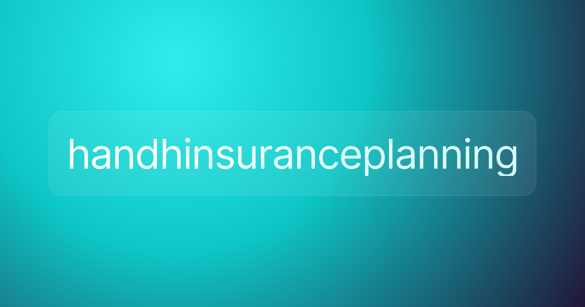 handhinsuranceplanning