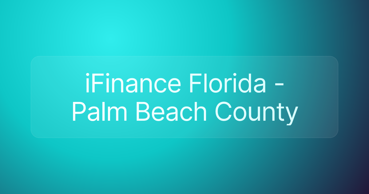 iFinance Florida - Palm Beach County