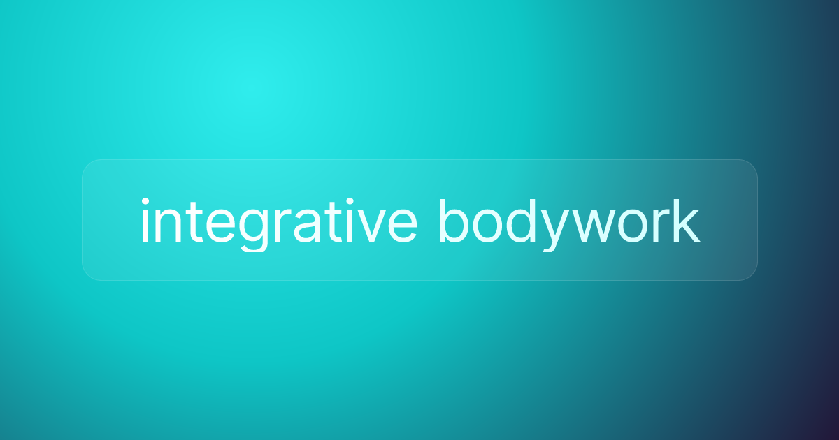 integrative bodywork