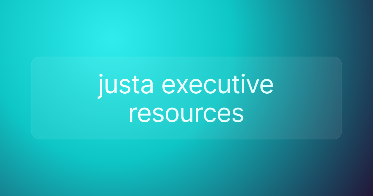 justa executive resources