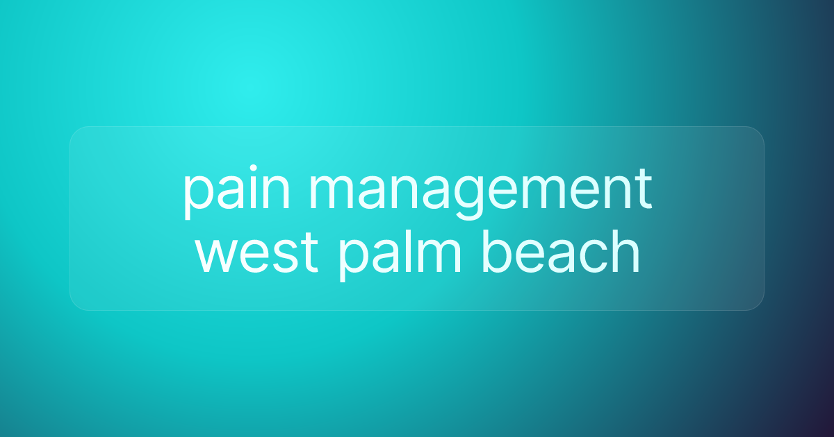 pain management west palm beach